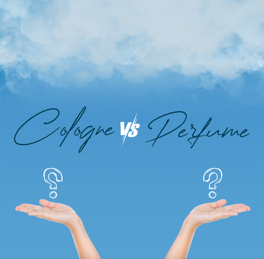 Difference Between Cologne & Perfume: Everything You Need to Know